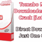 Tomabo MP4 Downloader 3.29.5 With Crack [Latest]