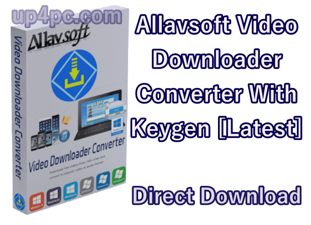Allavsoft Video Downloader Converter free Download