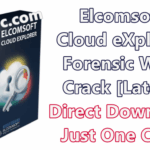 Elcomsoft Cloud eXplorer Forensic 2.22 Build 34665 With Crack [Latest]