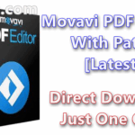 Movavi PDF Editor 2.4.1 With Patch [Latest]