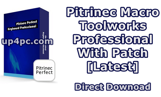 Pitrinec Macro Toolworks Professional 9.0.2 with patch [Latest]