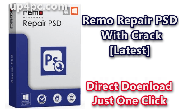 Remo Repair PSD 1.0.0.19 With Crack [Latest]