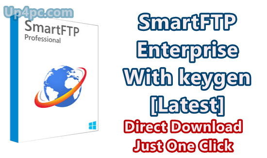 SmartFTP Enterprise Crack Free download for windows 10