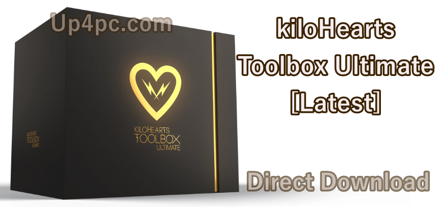 kiloHearts Toolbox Ultimate 1.7.6 (x64) [Latest]