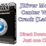 JRiver Media Center 25.0.114 with Crack [Latest]