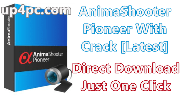 AnimaShooter Pioneer 3.8.12.4 With Crack [Latest]
