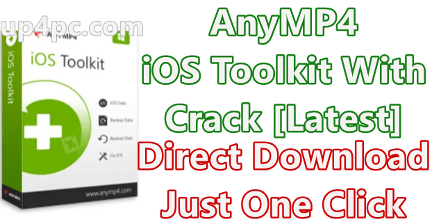 AnyMP4 iOS Toolkit 9.0.16 With Crack [Latest]