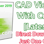 CAD Viewer 2019 A.71 With Crack [Latest]