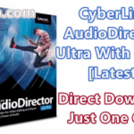 CyberLink AudioDirector Ultra 10.0.2228.0 With Crack [Latest]