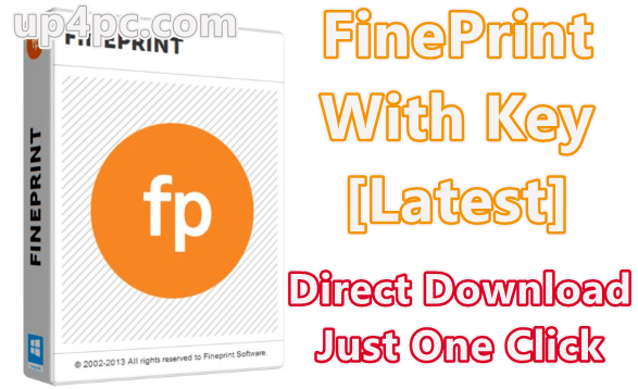 FinePrint 10.07 With Key [Latest]