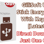 GiliSoft USB Stick Encryption 10.0.0 With Keygen [Latest]