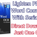 Lighten PDF to Word Converter 6.2.5 With Serial Key [Latest]