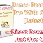 Renee PassNow Pro 2018.04.27.109 With Crack [Latest]