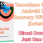 Tenorshare UltData - Android Data Recovery 6.8.11.2 Crack