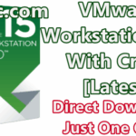 VMware Workstation Pro 15.5.1 Build 15018445 With Crack [Latest]