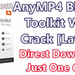 AnyMP4 Blu-ray Toolkit 6.1.30 With Crack [Latest]