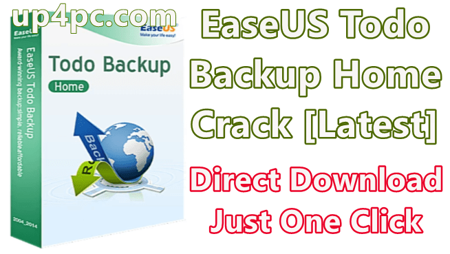 EaseUS Todo Backup Home 12.0.0.0 Build 20191118 With Crack [Latest]