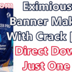 EximiousSoft Banner Maker Pro 3.22 With Crack [Latest]