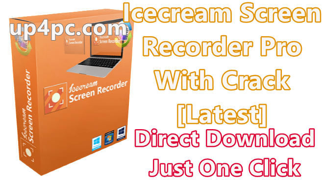 Icecream Screen Recorder Pro
