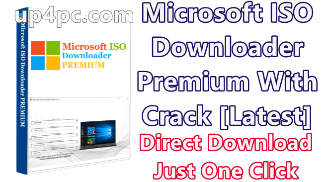 Microsoft ISO Downloader Premium