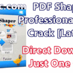 PDF Shaper Professional 9.6 With Crack [Latest]