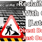 ReclaiMe Pro Build 2179 With Crack [Latest]