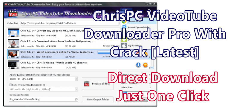 ChrisPC VideoTube Downloader Pro