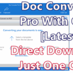 Doc Converter Pro 2.0.0 Business With Crack [Latest]