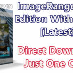 ImageRanger Pro Edition 1.6.5.1465 With Crack [Latest]