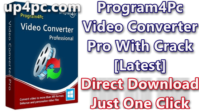 Program4Pc Video Converter Pro 