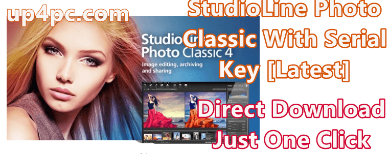 StudioLine Photo Classic 4.2.50 With Serial Key [Latest]