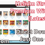 Helium Streamer Premium Crack Download for PC Windows 11, 10 full version