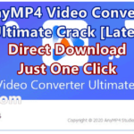 AnyMP4 Video Converter Ultimate 8.0.6 With Crack [Latest]