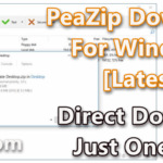PeaZip 7.1.1 Download For Windows 10 [Latest]