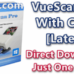 VueScan Pro 9.7.26 With Crack [Latest]
