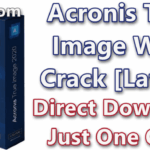 Acronis True Image 2020 Build 25700 With Crack [Latest]