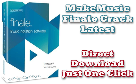 MakeMusic Finale license key for pc