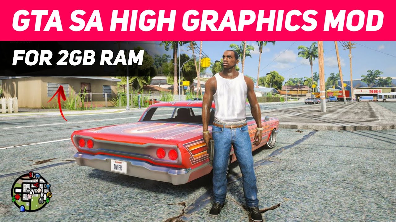 Gta San Andreas High Graphics Mod