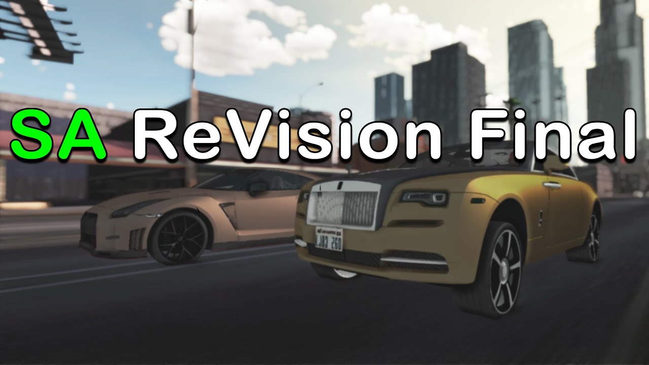 GTA San Andreas ReVision Beta v1.1 Mod