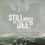 Still Wakes The Deep Torrent