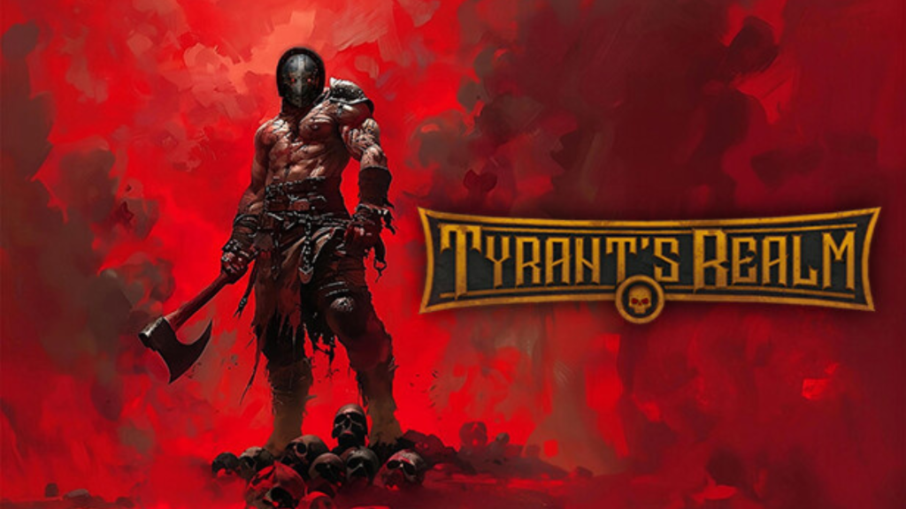 Tyrants Realm