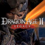 Dragon Age 2 Legacy