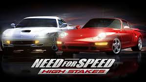Need for Speed High Stakes