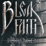 Bleak Faith Forsaken