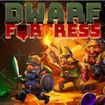 Dwarf Fortress